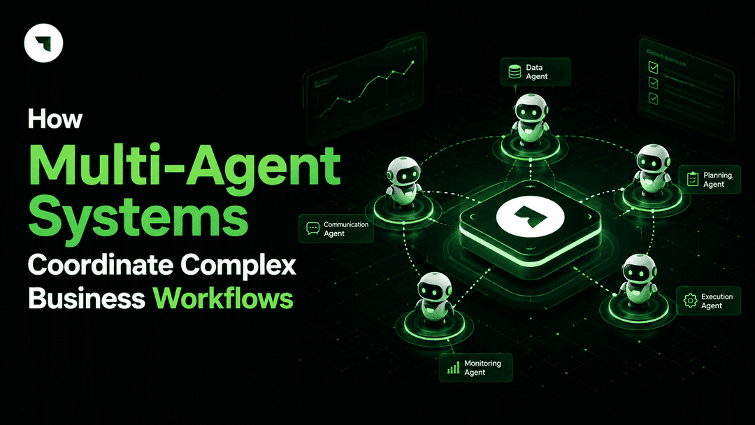 How Multi-Agent Systems Coordinate Complex Business Workflows